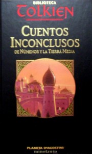 Cover of: Cuentos Inconclusos de Númenor y la Tierra Media