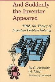 Cover of: And Suddenly the Inventor Appeared | G. Altshuller