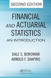 Cover of: FINANCIAL AND ACTURIAL STATISTICS: AN INTRODUCTION