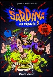Cover of: Misión: eliminar a tóxina: Sardina del espacio, 3