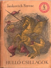 Cover of: Hullo csillagok: on title page: Regény - Második Kötet - Szépirodalmi Könyvkiadó  1964