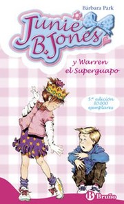 Cover of: Junie B. Jones y Warren el Superguapo by 