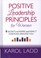 Cover of: Positive Leadership Principles for Women