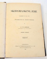 Cover of: Skibsmaskinlære: Udarbejdet til brug for Styrmænd og Skibsførere