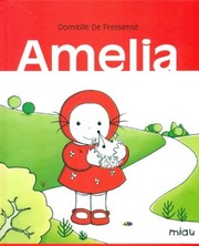 Cover of: Amelia by Domitille de Pressensé