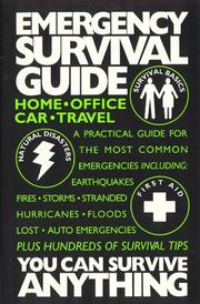 Cover of: Emergency survival guide: you can survive anything