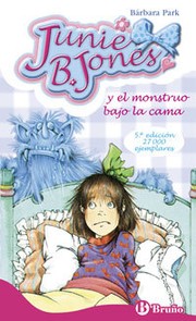 Cover of: Junie B. Jones y el monstruo bajo la cama