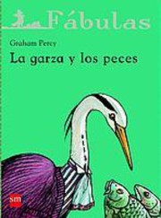 Cover of: La garza y los peces