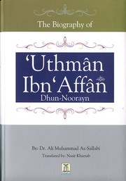 Cover of: The Biography of Uthman ibn Affan - Dhun Noorayn