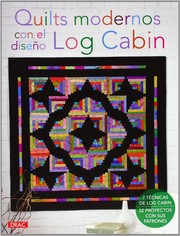 Cover of: Quilts modernos con el diseño de Log Cabin