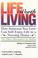 Cover of: Life worth living