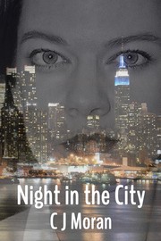 Night in the City by C. J. Moran
