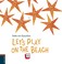 Cover of: Let's play on the beach