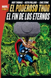 Cover of: El poderoso Thor: : el fin de los eternos