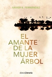 Cover of: El amante de la mujer del arbol by 