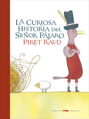 Cover of: La curiosa historia del señor pájaro