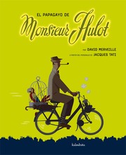 Cover of: El papagayo de Monsieur Hulot by 