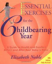 Cover of: Essential Exercises for the Childbearing Year | Elizabeth Noble