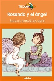 Cover of: Rosanda y el ángel by Ángeles González-Sinde