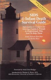 Cover of: SIDS & Infant Death Survival Guide by Joani Nelson Horchler, Robin Rice, Robin Rice Morris