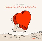Cover of: Corazón para regalar