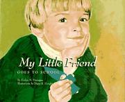 Cover of: My little friend goes to school