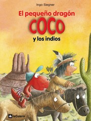Cover of: El pequeño dragón Coco y los indios