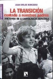 Cover of: La Transición contada a nuestros padres