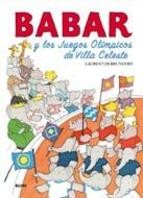 Cover of: Babar y los juegos olímpicos de la villa celeste by 