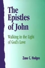 Cover of: The Epistles of John: Walking in the Light of God's Love (The Grace New Testament commentary)