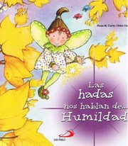 Las hadas nos hablan de...humildad by Rosa Maria Curto