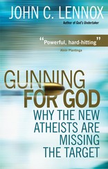 Cover of: Gunning for God: why the new atheists are missing the target