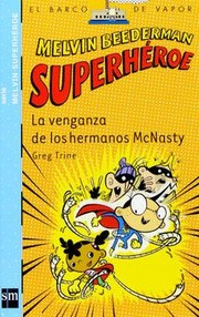 Cover of: Melvin Beederman superheroe: la venganza de los hermanos  McNasty