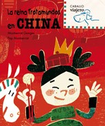 Cover of: La reina Trotamundos en China