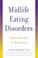 Cover of: Midlife eating disorders