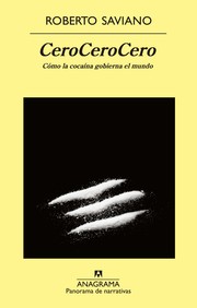 Cover of: CeroCeroCero: Cómo la cocaína gobierna el mundo