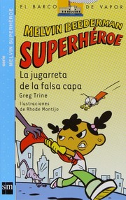 Cover of: La jugarreta de la falsa capa
