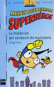 Cover of: La maldición del sándwich de mortadela