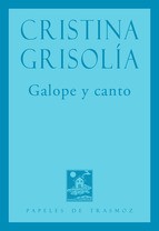 Galope y canto by Cristina Grisolía