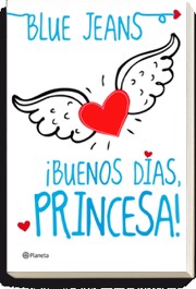 Cover of: ¡ Buenos días princesa !