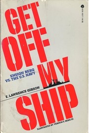 Cover of: Get Off My Ship by E. Lawrence Gibson