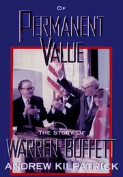 Cover of: Of Permanent Value The Story of Warren Buffett 1998/Edition