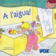 Cover of: A L'aigua Cap