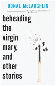 Cover of: beheading the virgin mary, and other stories
