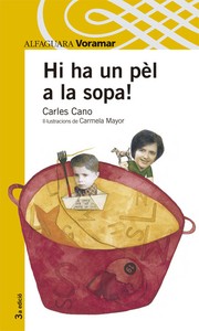 Cover of: Hi ha un pèl a la sopa!