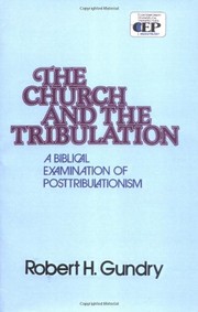 Cover of: The Church and the Tribulation by 