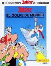 Coup du menhir by René Goscinny, Albert Uderzo