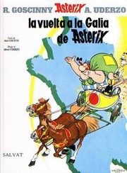 Cover of: La vuelta a la Galia de Astérix by 