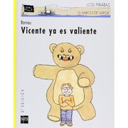 Cover of: Vicente ya es valiente by 