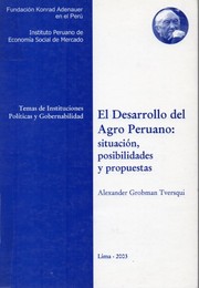 Cover of: El desarrollo del agro peruano situación, posibilidades y propuestas
